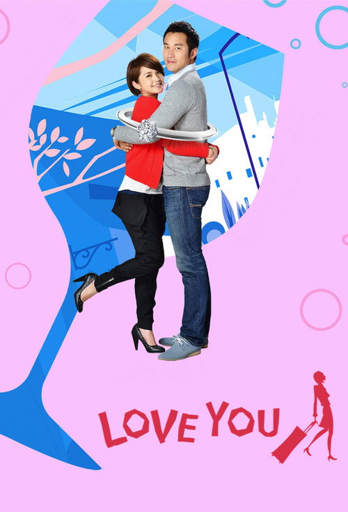 Drunken to Love You (2011) TV show poster