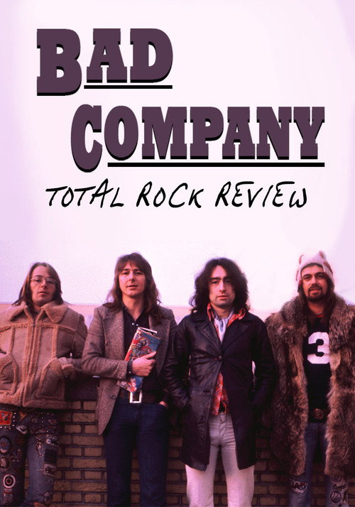 Bad Company: Total Rock Review (2021) movie poster
