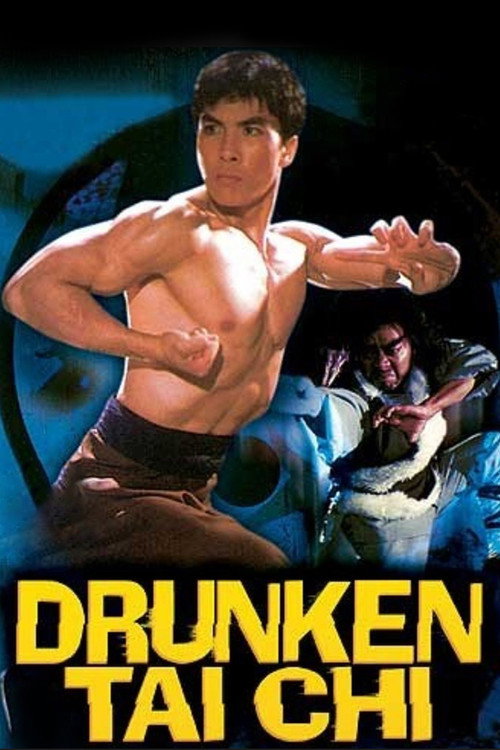 Drunken Tai Chi (1984) movie poster