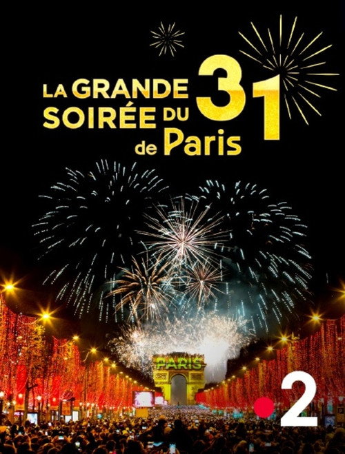 La Grande Soirée du 31 de Paris (2025) movie poster