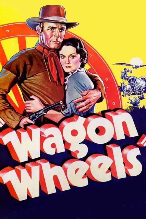 Wagon Wheels (1934) movie poster