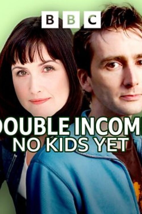 Double Income, No Kids Yet (2001) TV show poster