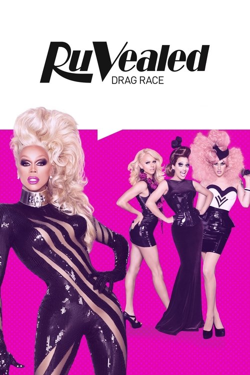 RuPaul's Drag Race: RuVealed (2015) TV show poster