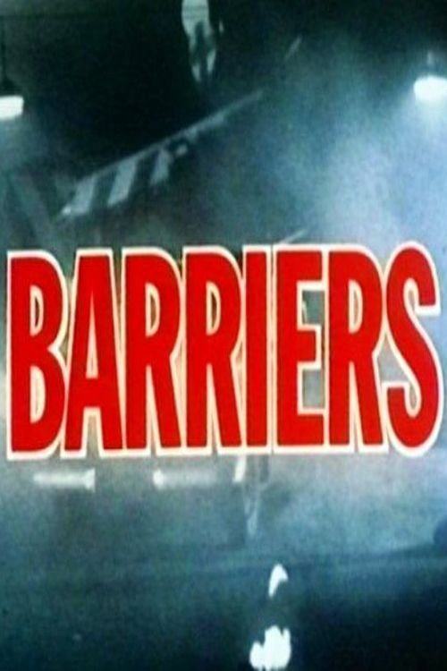 Barriers (1981) TV show poster