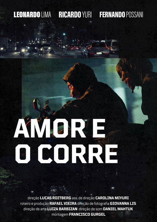 Amor e o Corre (2024) movie poster
