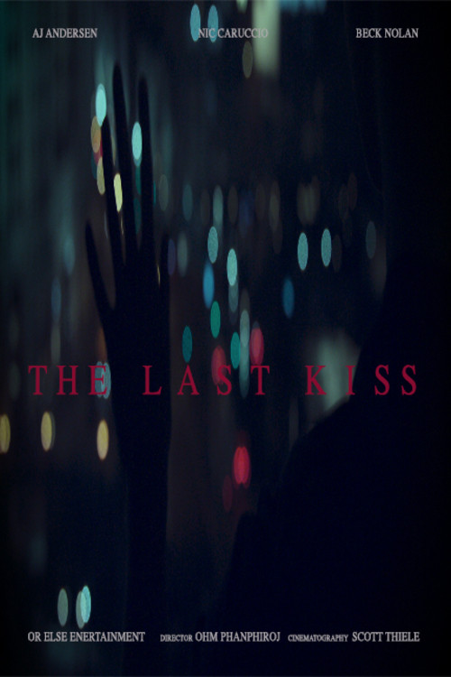 The Last Kiss (2018) movie poster