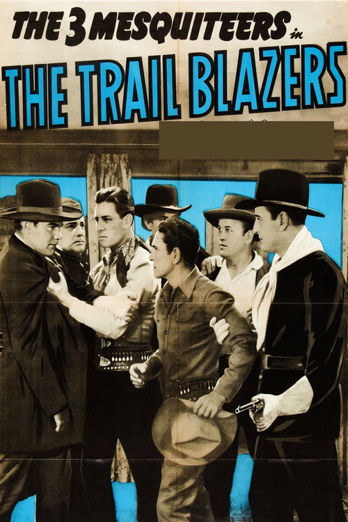 The Trail Blazers (1940) movie poster