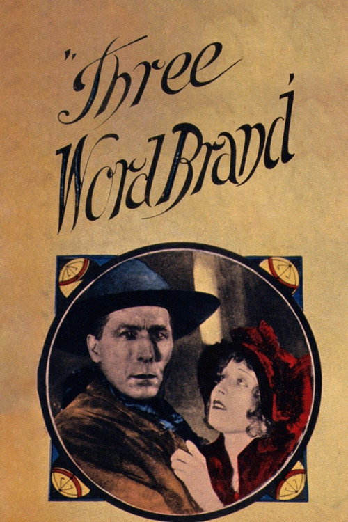 Three Word Brand (1921) movie poster