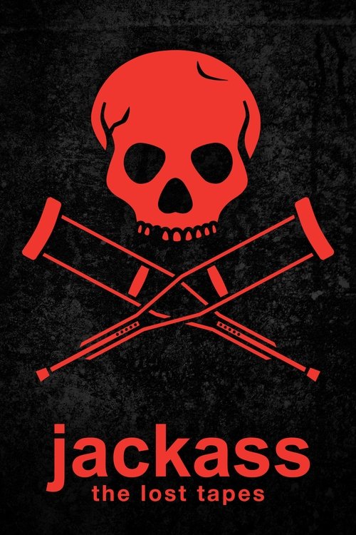 Jackass: The Lost Tapes (2009) movie poster