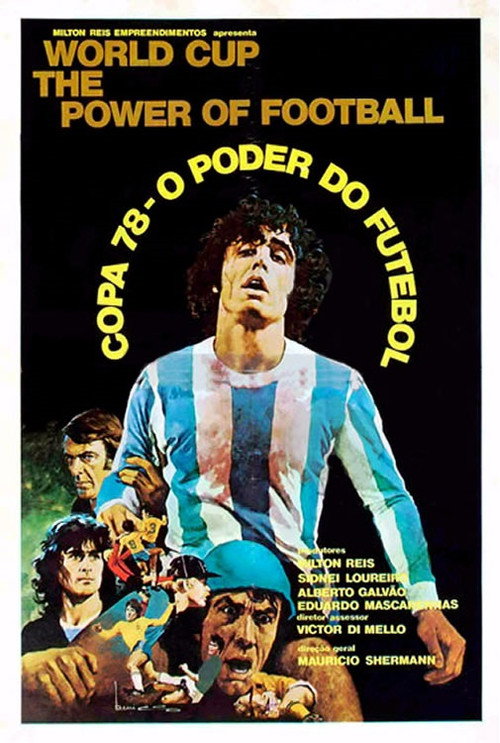 '78 Cup - The Power of Football (1979) movie poster