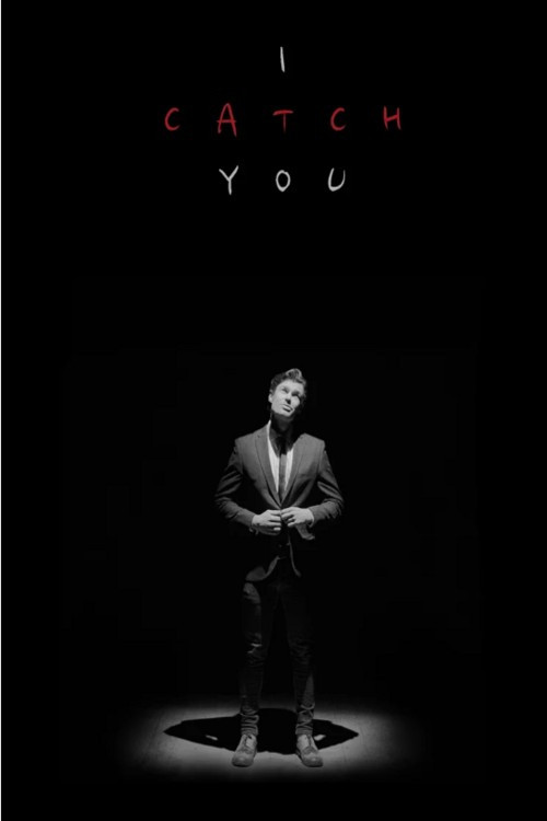 I Catch You (2021) movie poster