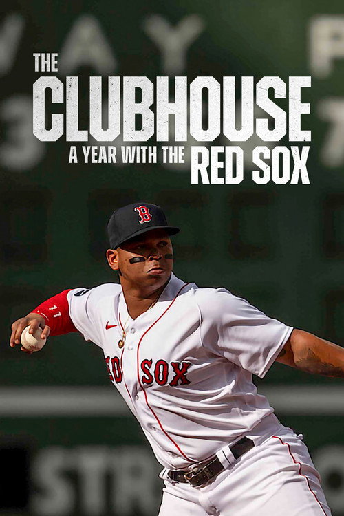The Clubhouse: A Year with the Red Sox (2025) TV show poster