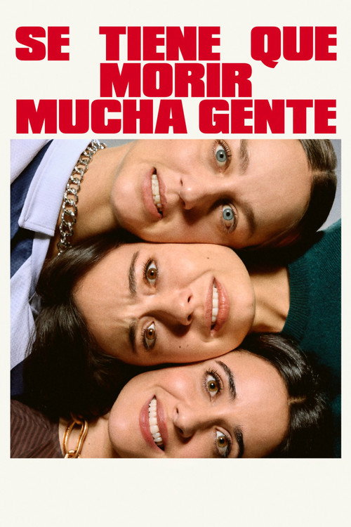 Se tiene que morir mucha gente (2026) TV show poster
