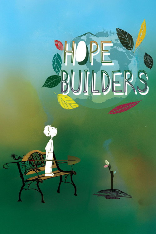 Hope Builders (2010) movie poster