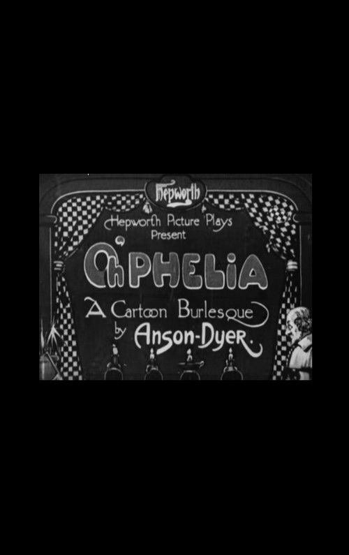 Oh'phelia: A Cartoon Burlesque (1919) movie poster