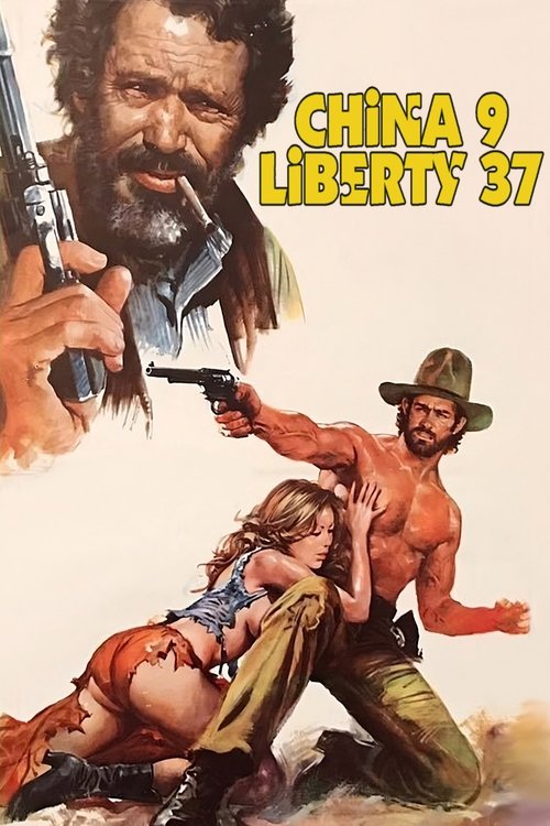China 9, Liberty 37 (1978) movie poster