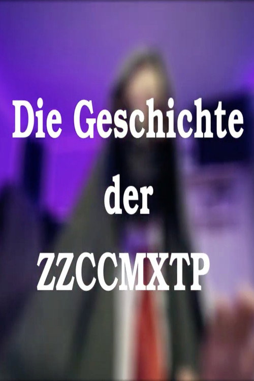Die Geschichte der ZZCCMXTP (2023) movie poster
