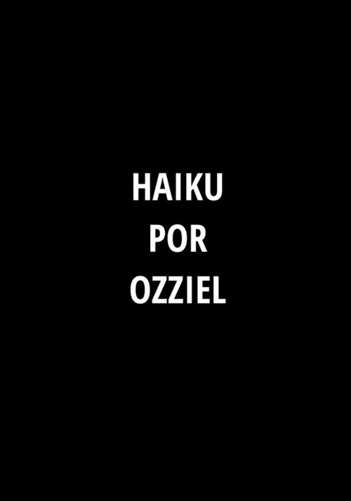 Haiku por Ozziel (2026) movie poster