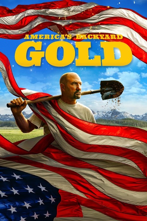 America's Backyard Gold (2024) TV show poster