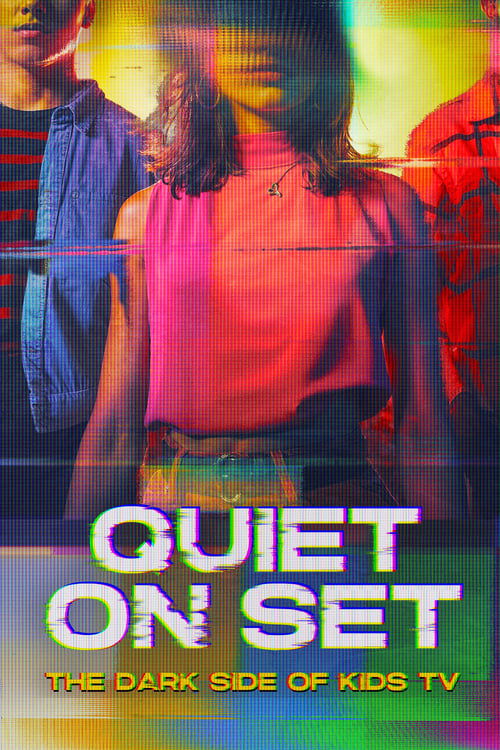 Quiet on Set: The Dark Side of Kids TV (2024) TV show poster