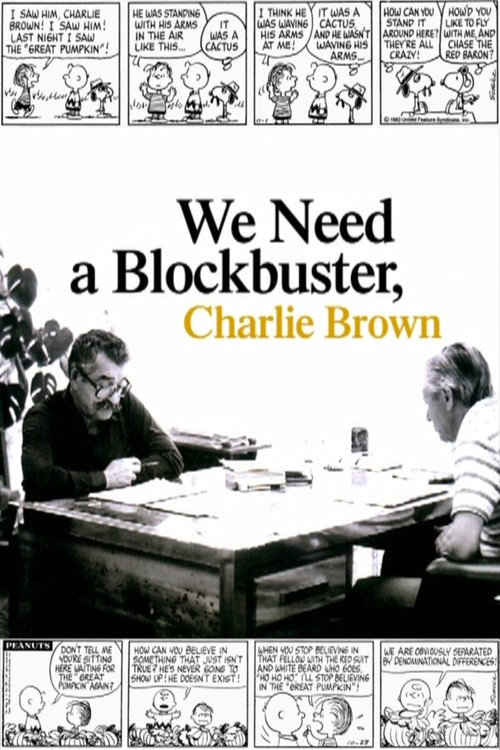 We Need a Blockbuster, Charlie Brown (2008) movie poster