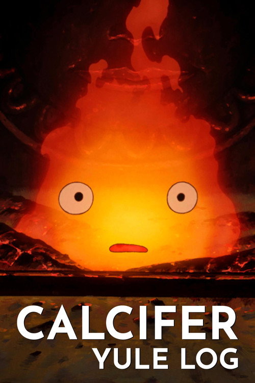 Calcifer Yule Log (2021) movie poster