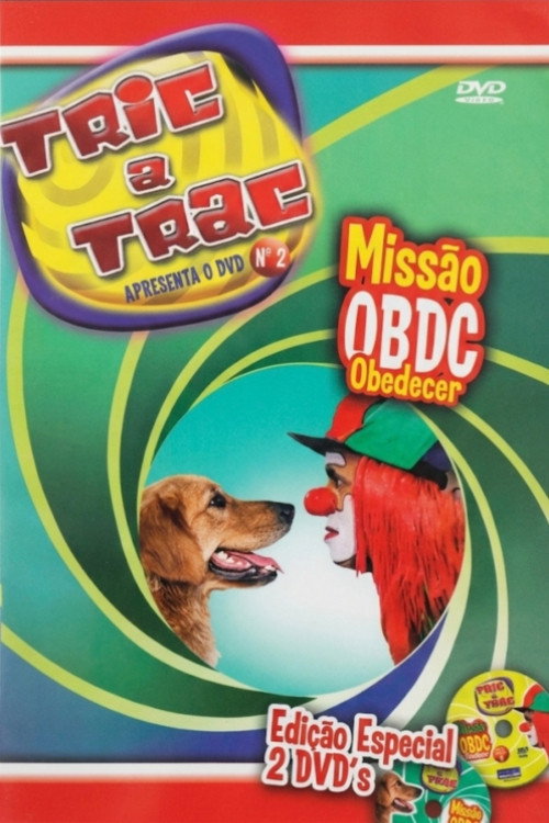 Tric a Trac - Missão OBDC (2010) movie poster