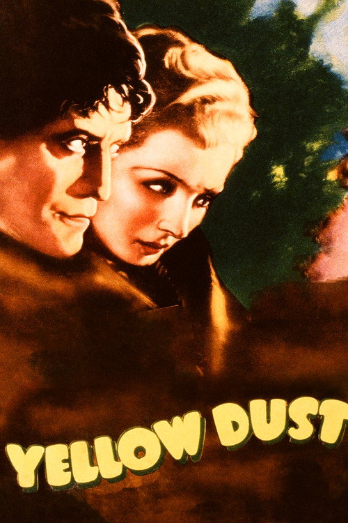 Yellow Dust (1936) movie poster