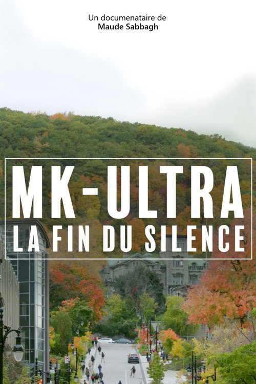 MK-Ultra : la fin du silence (2021) movie poster