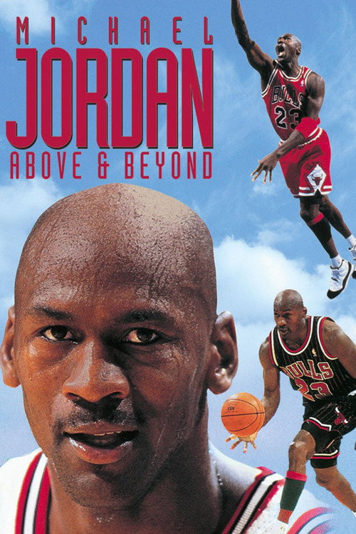 Michael Jordan: Above and Beyond (1996) movie poster