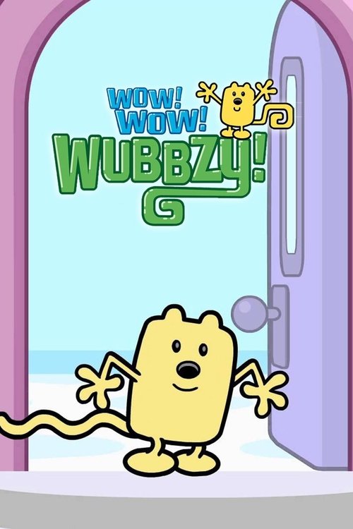 Wow! Wow! Wubbzy! (2006) TV show poster