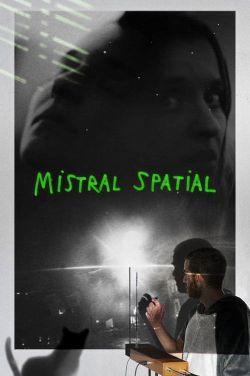 Mistral Spatial (2022) movie poster