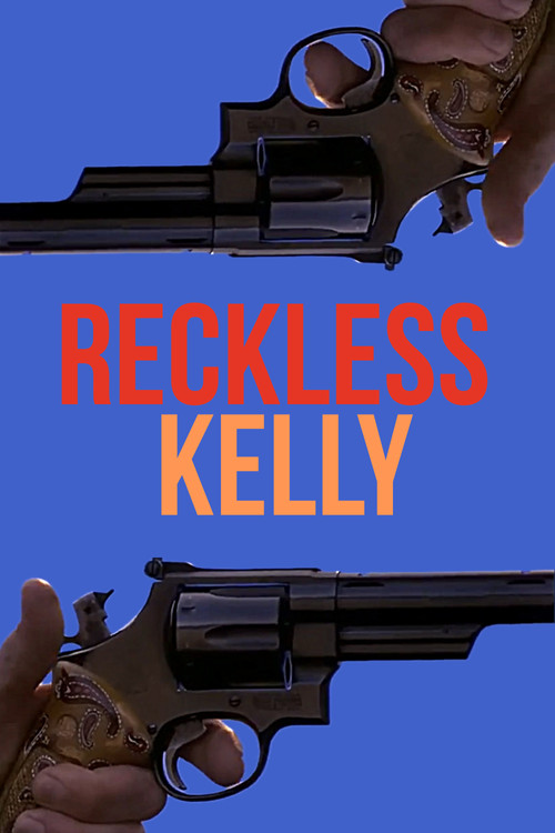 Reckless Kelly (1993) movie poster