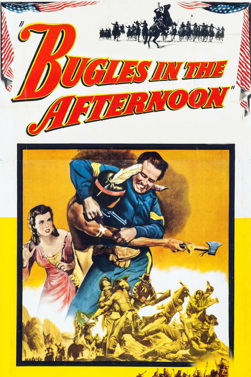 Bugles in the Afternoon (1952) movie poster