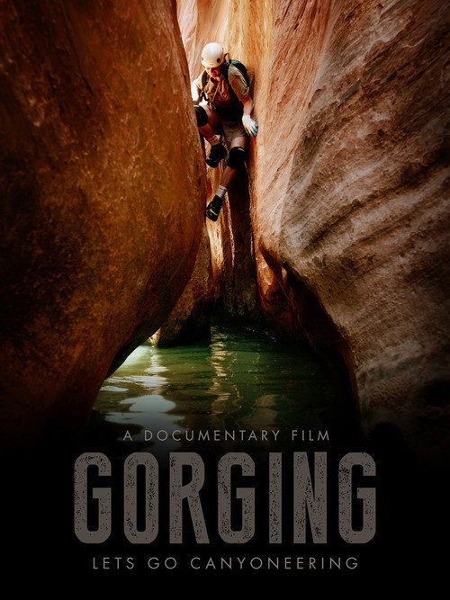 Gorging (2013) movie poster