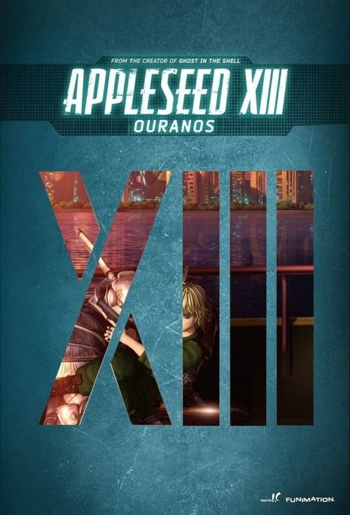 Appleseed XIII: Ouranos (2011) movie poster