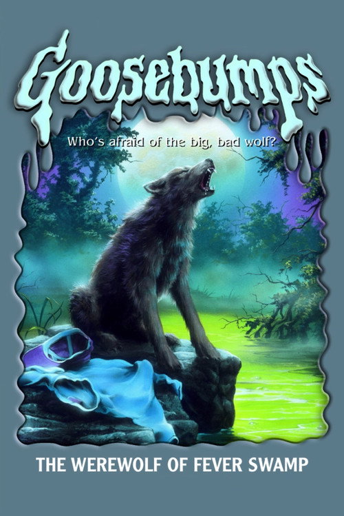 Goosebumps: The Werewolf of Fever Swamp (1996) movie poster