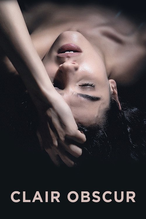 Clair Obscur (2017) movie poster