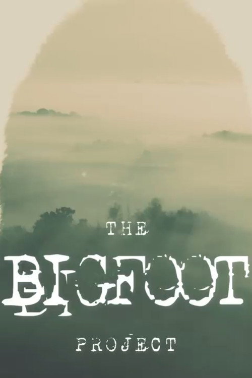 The Bigfoot Project (2021) TV show poster