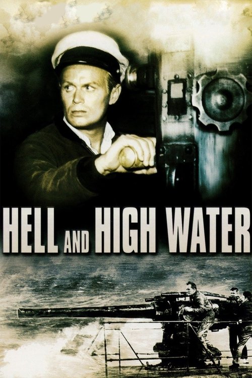 Hell and High Water (1954) movie poster