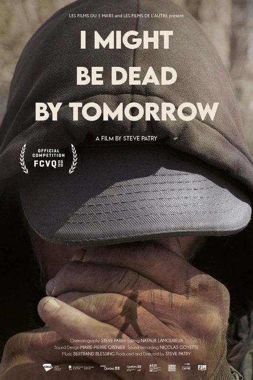 I Might Be Dead by Tomorrow (2020) movie poster
