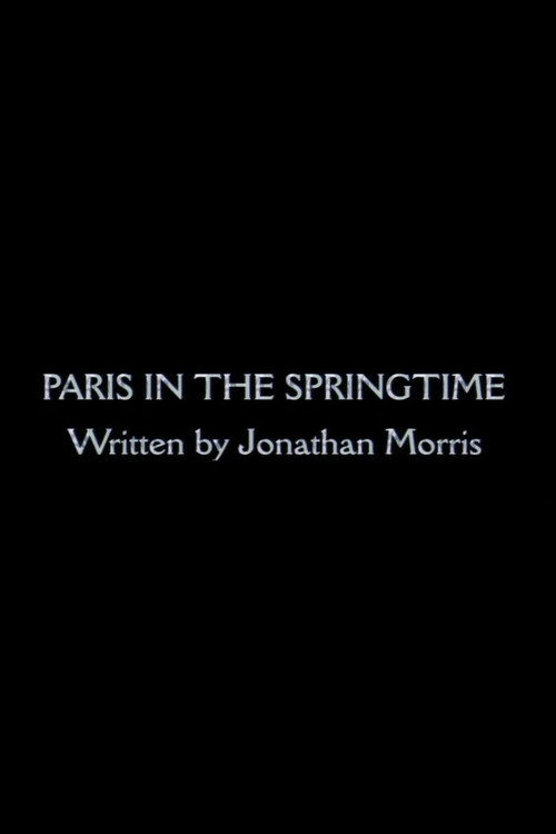 Paris in the Springtime (2005) movie poster
