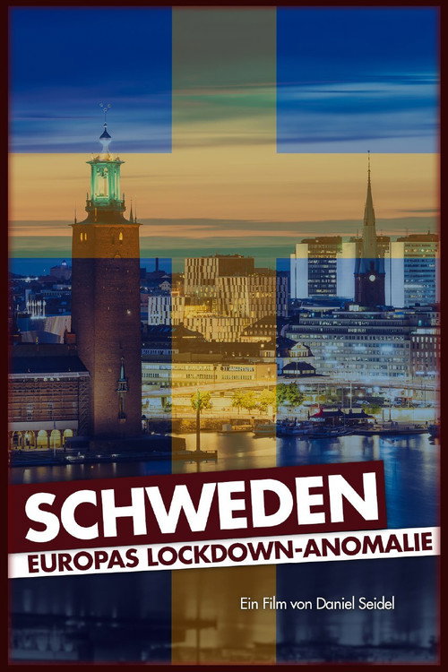 Schweden - Europas Lockdown-Anomalie (2021) movie poster
