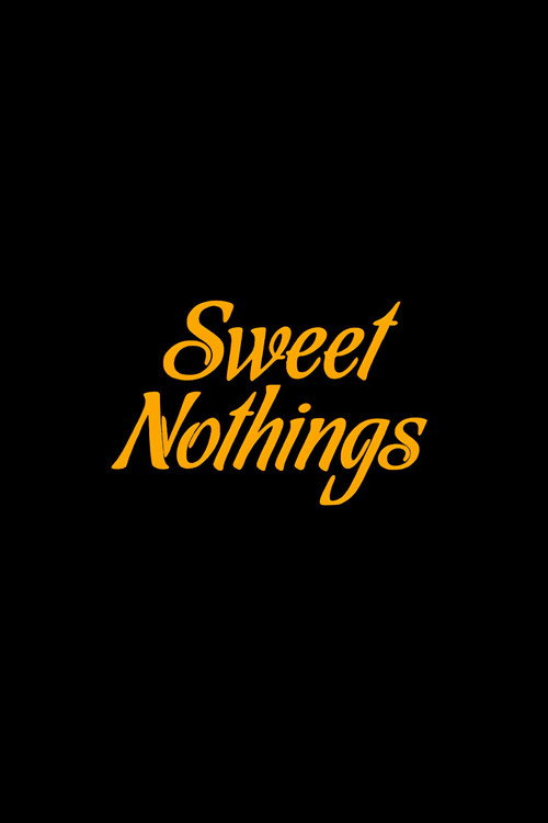 Sweet Nothings movie poster