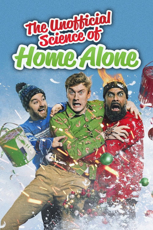 The Unofficial Science of Home Alone (2022) movie poster