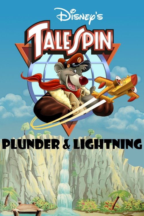 Talespin: Plunder & Lightning (1990) movie poster