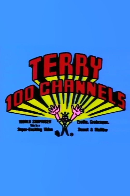 Terry 100 Channels (1985) movie poster