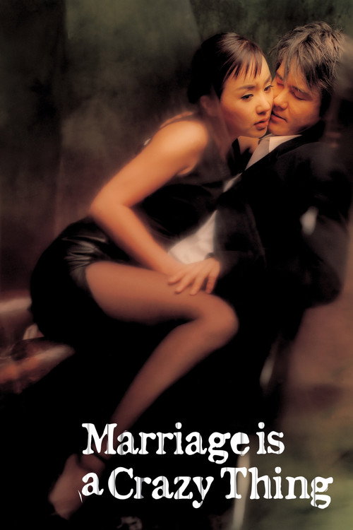 Marriage Is a Crazy Thing (2002) movie poster
