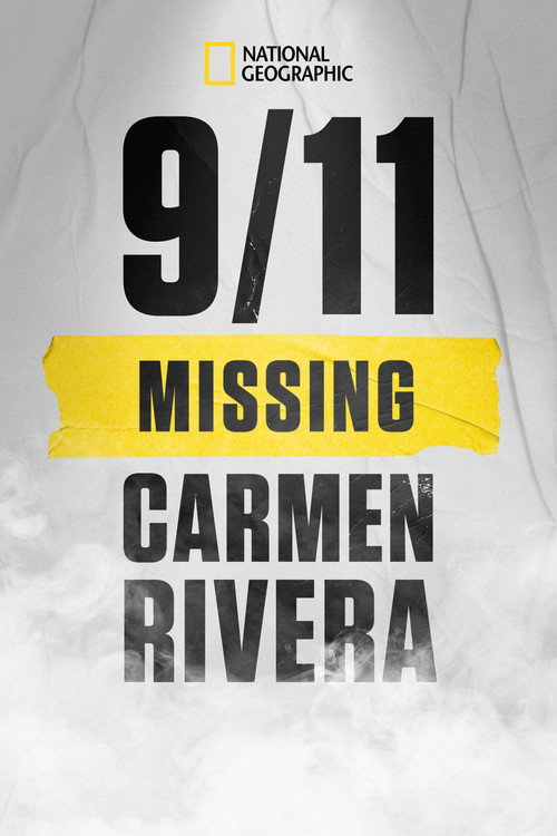 9/11: Missing Carmen Rivera (2022) movie poster