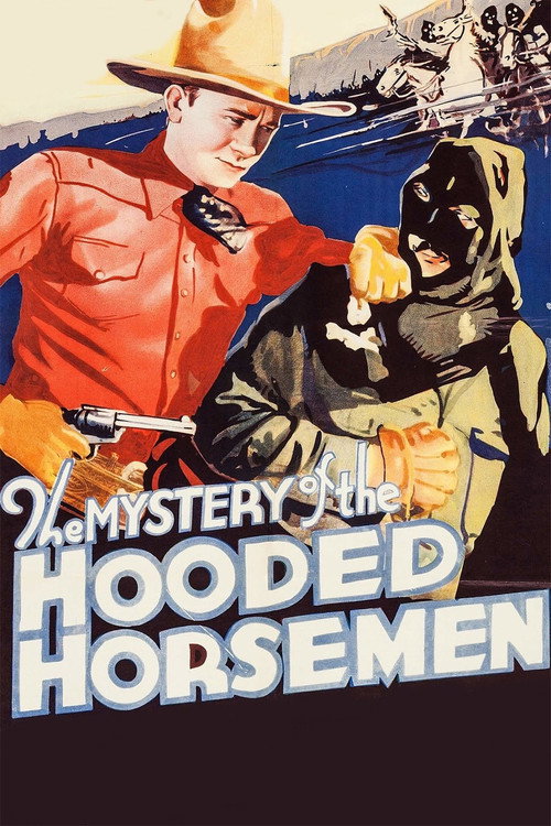 The Mystery of the Hooded Horsemen (1937) movie poster